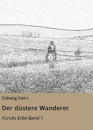 Solveig Kern: Der düstere Wanderer