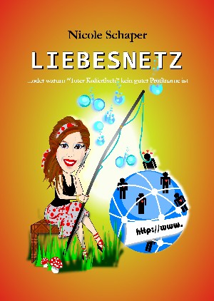 Nicole Schaper: Liebesnetz