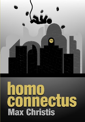 Maximilian Christis: homo connectus