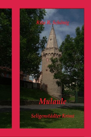 Rita Renate Schönig: Mulaule