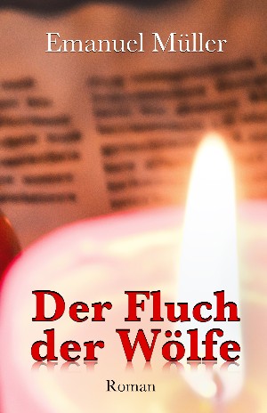Emanuel Müller: Der Fluch der Wölfe