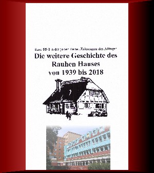 Jürgen Ruszkowski: Die weitere Geschichte des Rauhen Hauses von 1939 bis 2018