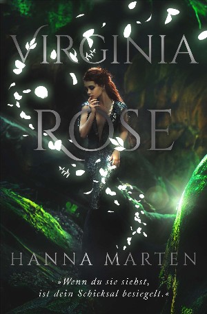 Hanna Marten: Virginia Rose