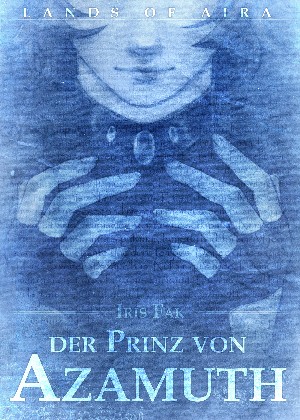 Iris Fak: Der Prinz von Azamuth