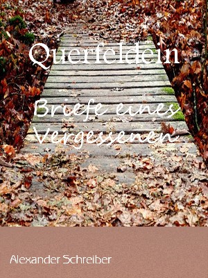 Alexander Schreiber: Querfeldein