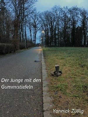 Yannick Züllig: Der Junge mit den Gummistiefeln