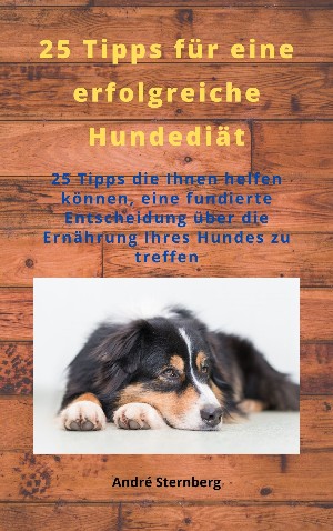 Andre Sternberg: 25 Tipps für eine erfolgreiche Hunde Diät