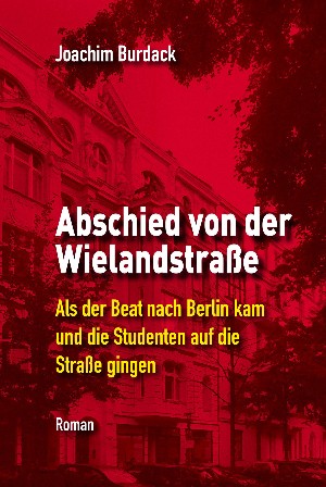 Joachim Burdack: Abschied von der Wielandstraße