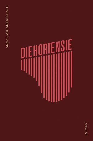 Anna-Katharina Plach: Die Hortensie