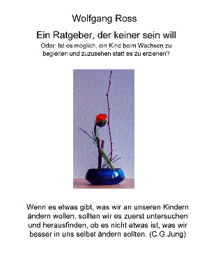 Wolfgang Ross: Was tun Sie, nachdem Sie Ihr Kind bekommen haben?