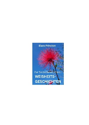 Elara Princton: Weisheitsgeschichten