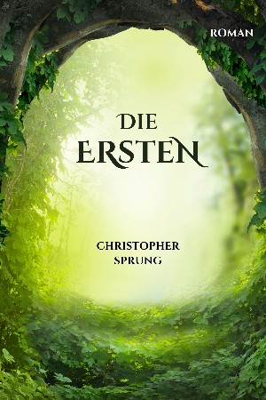 Christopher Sprung: Die Ersten