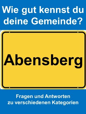 Markus Achatz: Wie gut kennst du deine Gemeinde Abensberg?