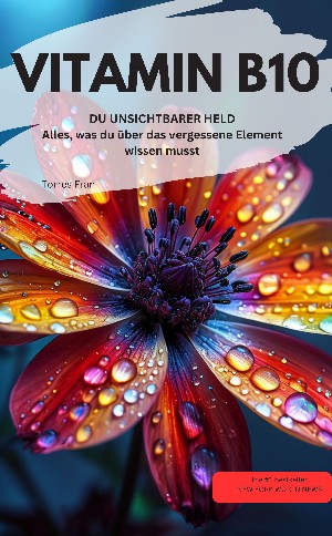 Torres Fran Torres Fran: VITAMIN B10 Para-Aminobenzoesäure (PABA).  DU UNSICHTBARER HELD Alles, was du über das vergessene Element wissen musst  