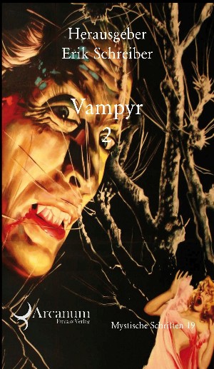 Erik Schreiber: Vampyr 2