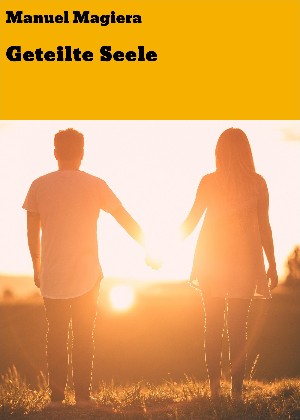 Manuel Magiera: Geteilte Seele